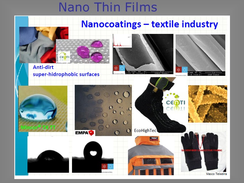 Nano Thin Films